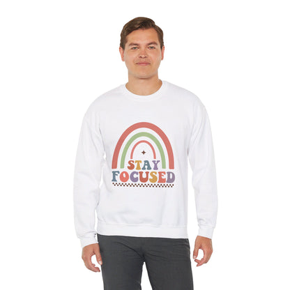 Stay Focused - Sweatshirt