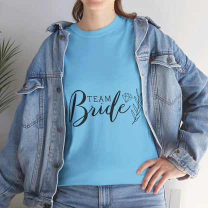 Team Bride - T-Shirt