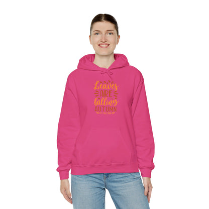 Autumn’s Calling, Leaves Are Falling Gracefully - Hooded Sweatshirt