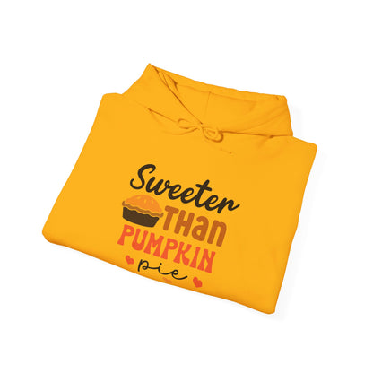 Sweeter Then Pumpkin Pie - Hooded Sweatshirt