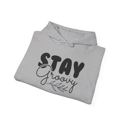 Stay Groovy - Hooded Sweatshirt