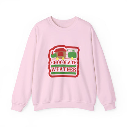 It's Hot Chocolate Weather - Sweatshirt