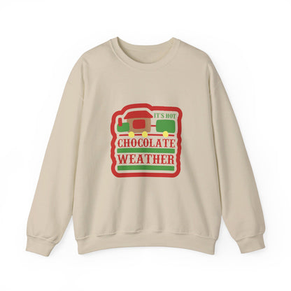 It's Hot Chocolate Weather - Sweatshirt