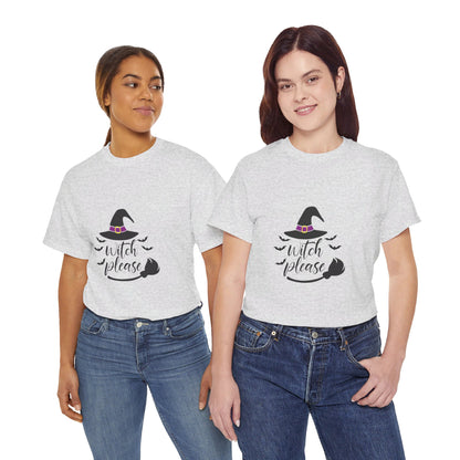 Witch Please - T-Shirt