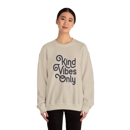 Kind Vibes Only - Crewneck Sweatshirt