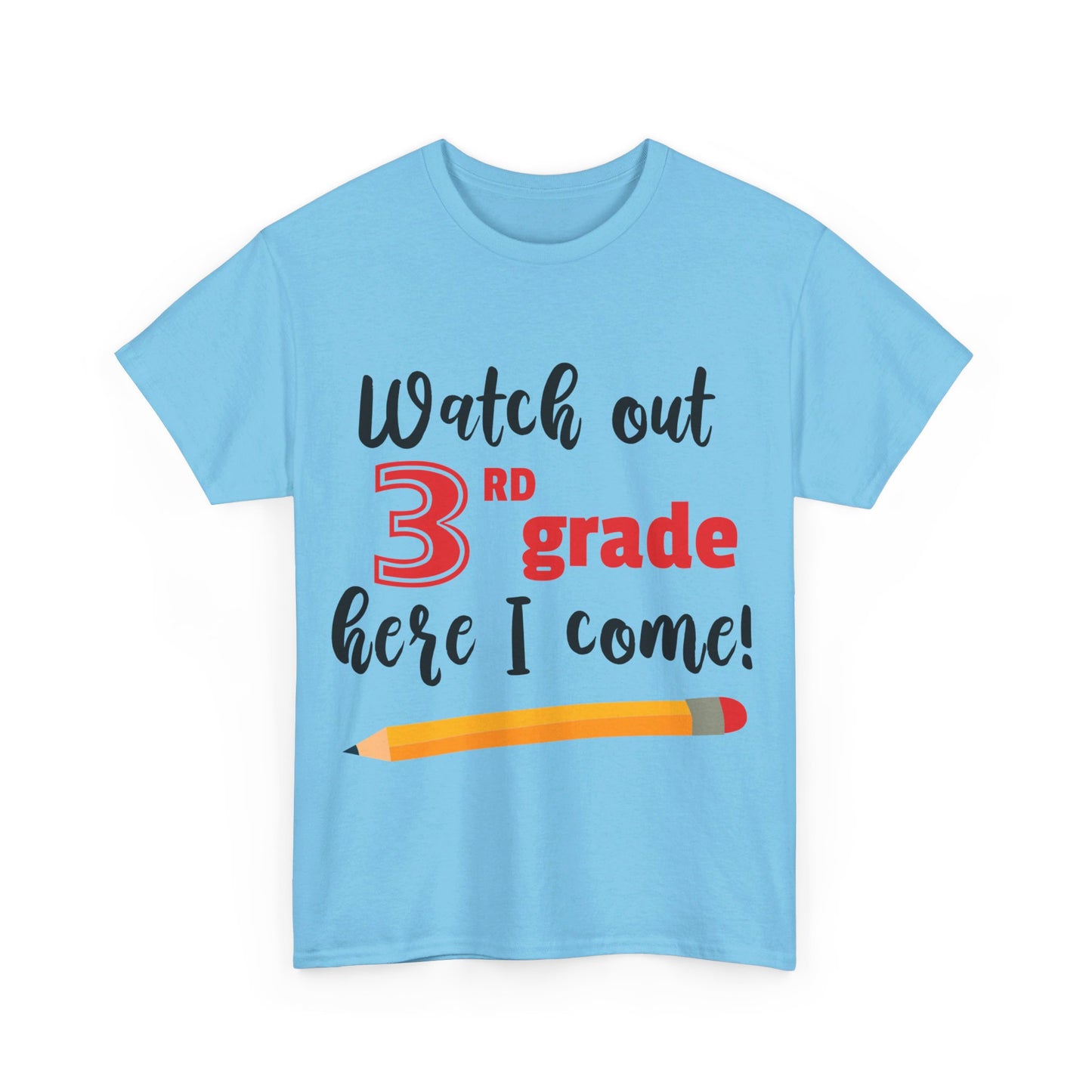 Watch Out Here I Come - 3rd T-Shirt