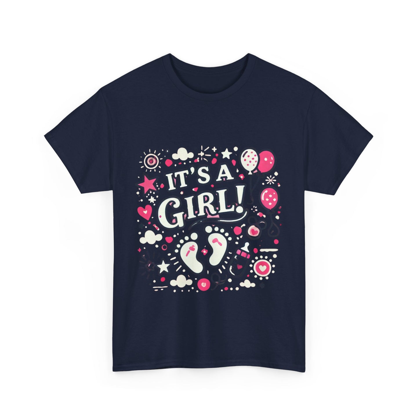 Its a Girl - T-Shirt