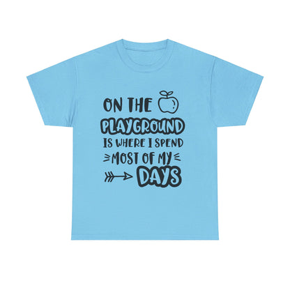 On The Playground - T-Shirt