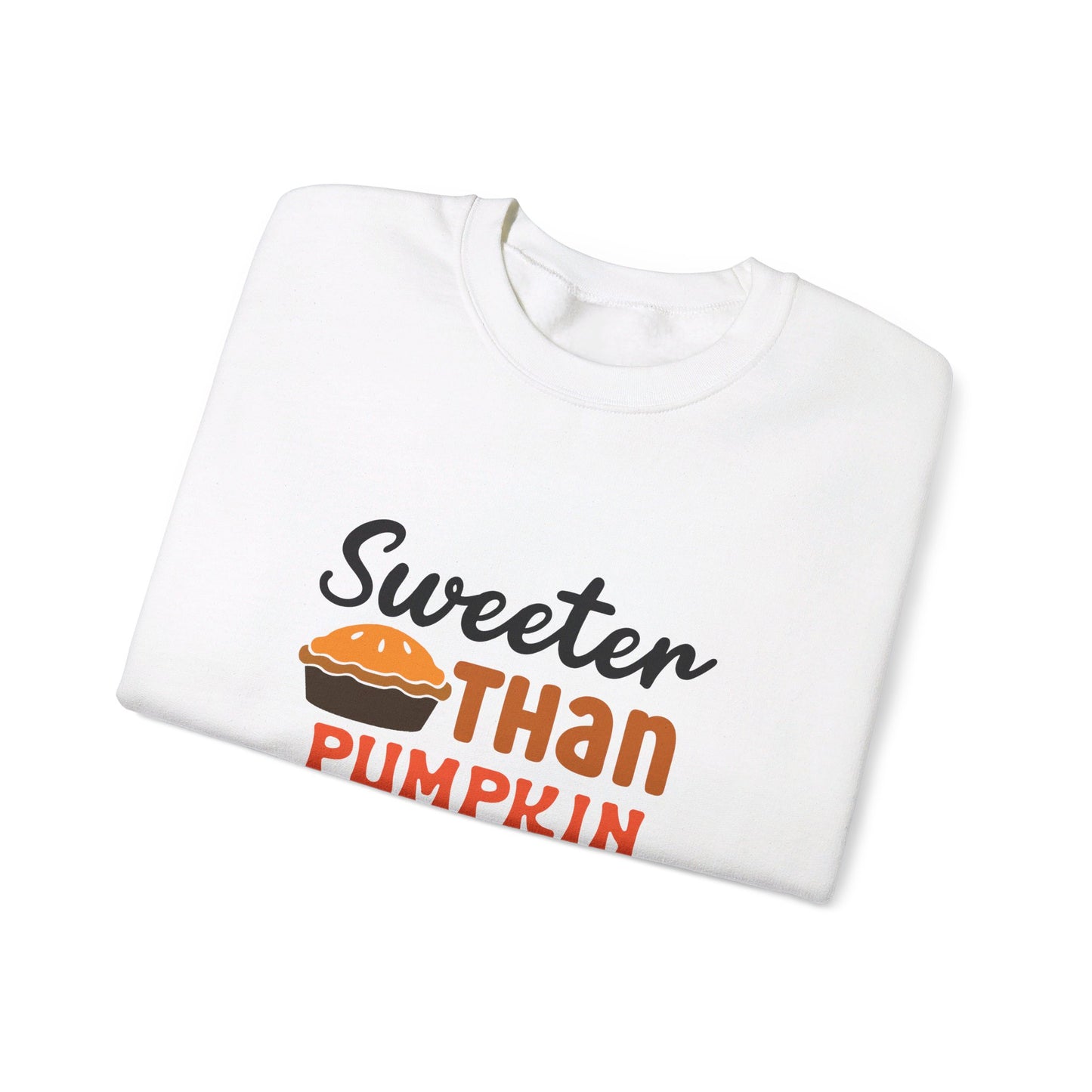 Sweeter Than A Pumpkin Pie - Sweatshirt