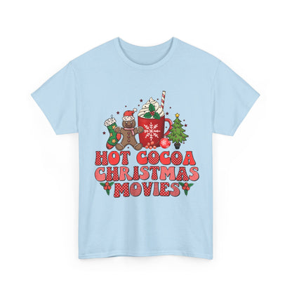 Hot Cocoa Christmas Movies T-Shirt