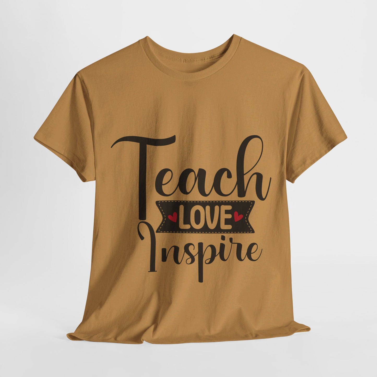 Teach Love Inspire