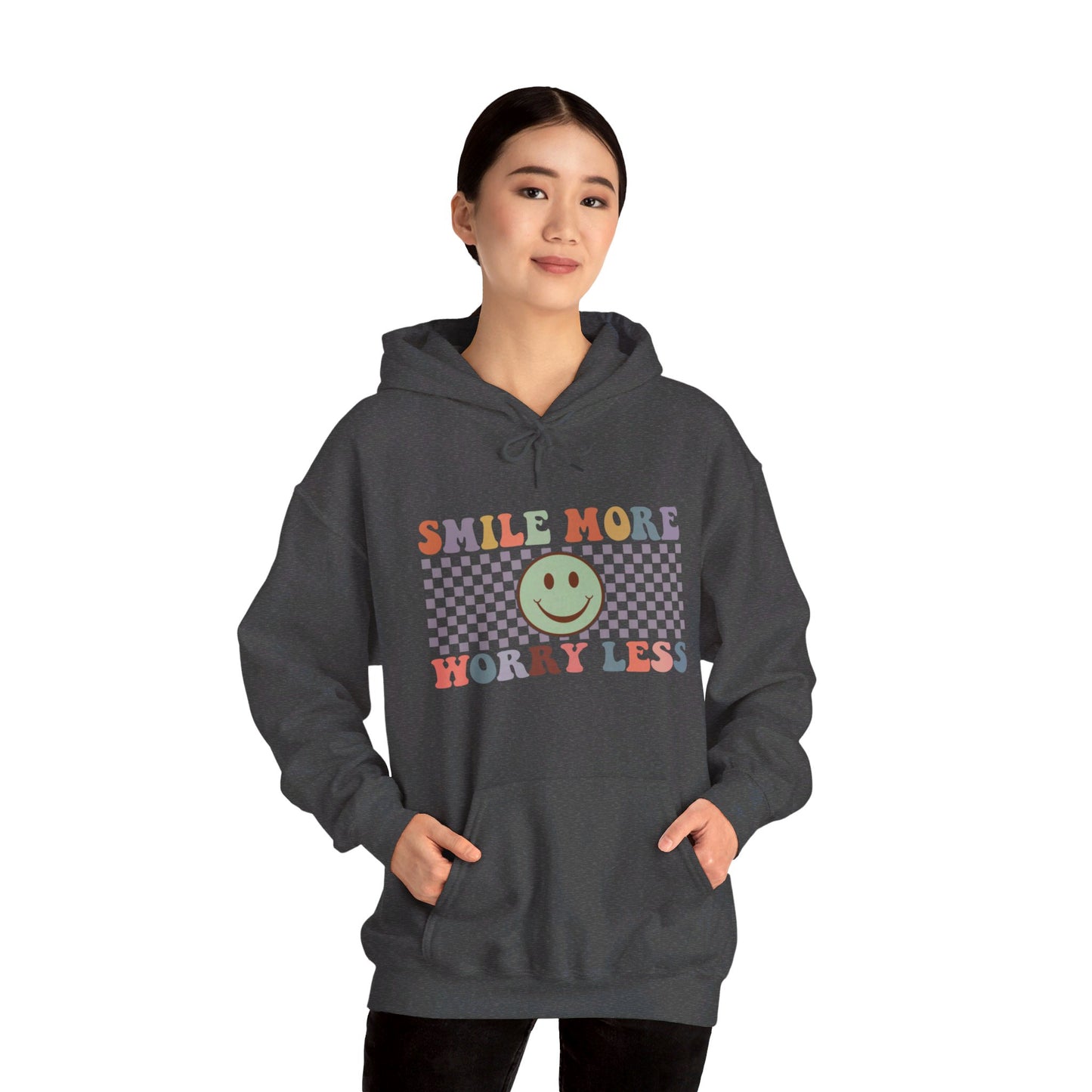 Smile More Worry Less - Hooded Sweatshirt