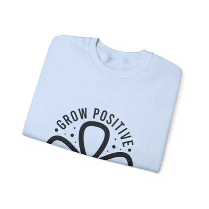 Grow Positive Thoughts - Crewneck Sweatshirt