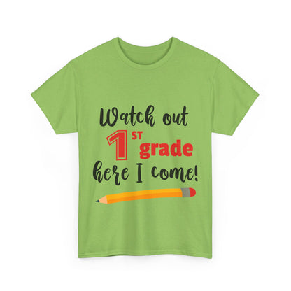 Watch Out Here I Come - 1st T-Shirt