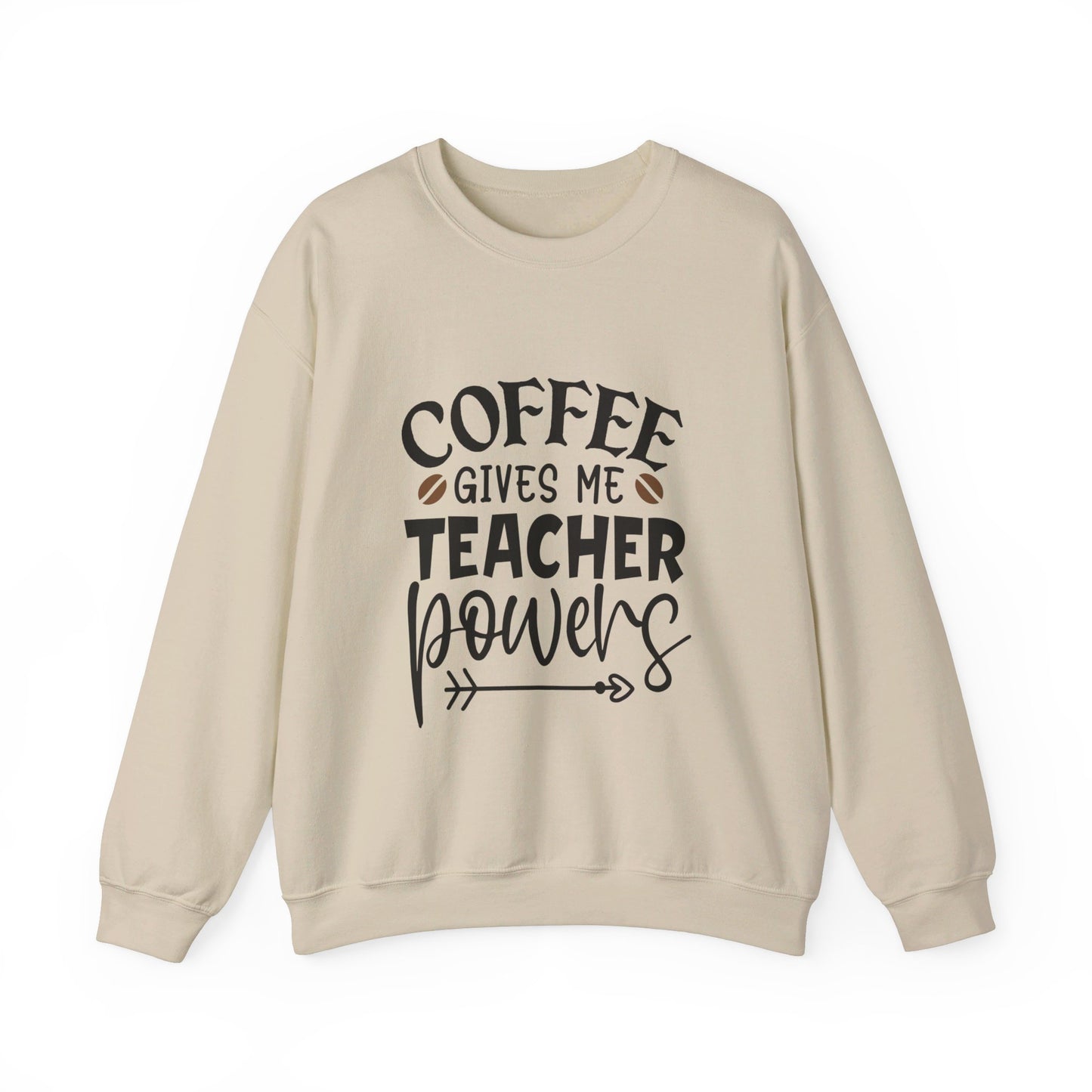 Coffee Gives Me Teacher Powers  - Crewneck Sweatshirt