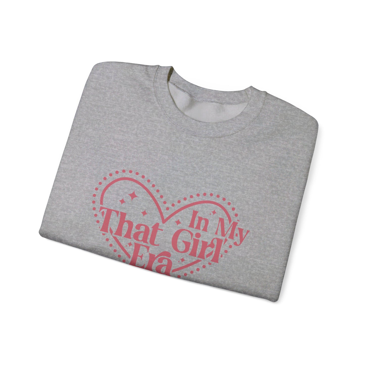 In My That Girl Era - Sweatshirt