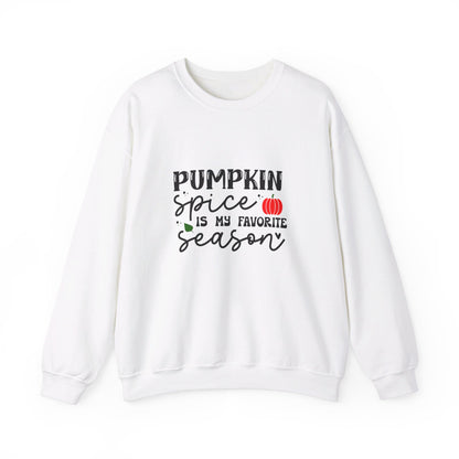 Pumpkin Spice Is My Favorite Season - Sweatshirt