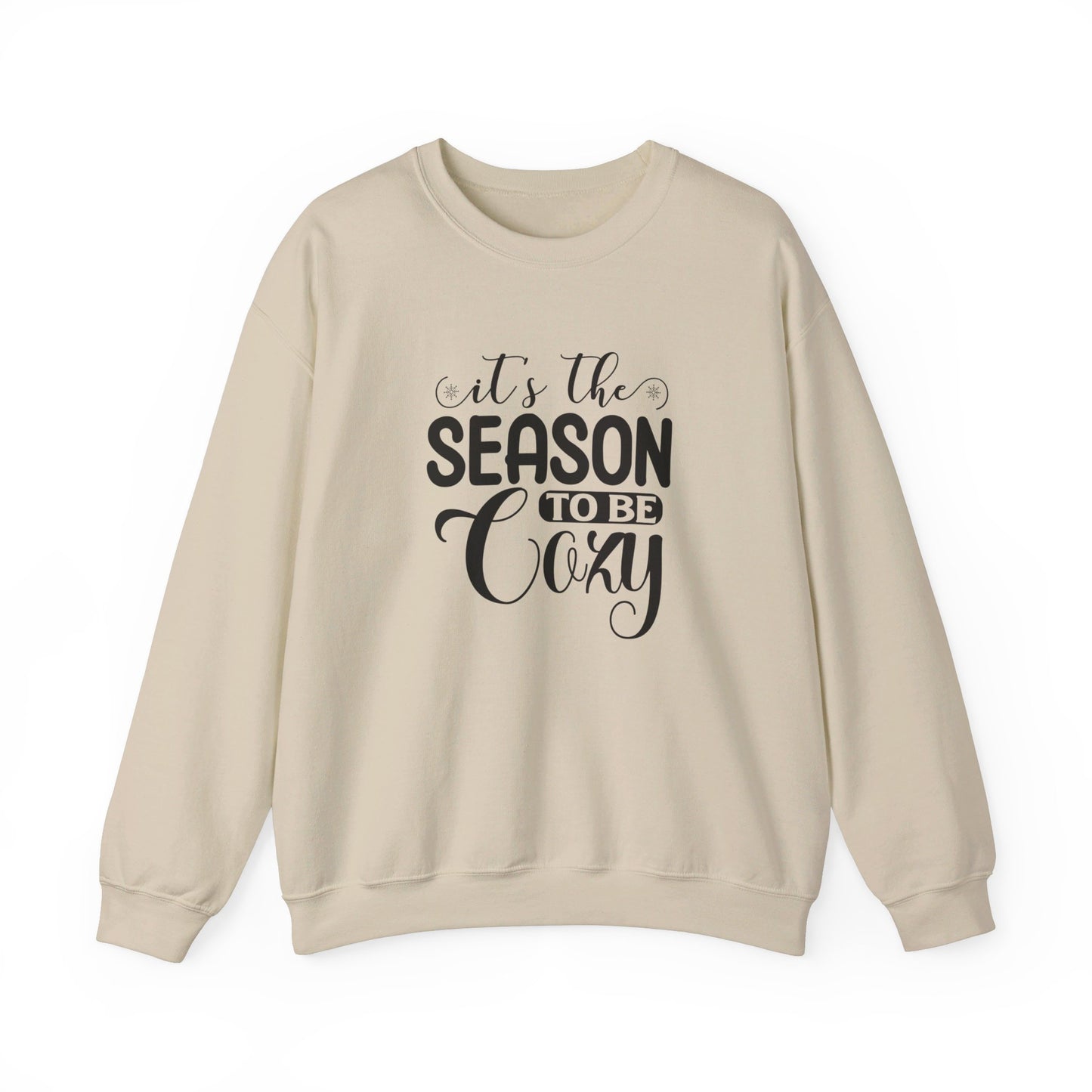 It's The Season To Be Cozy - Crewneck Sweatshirt