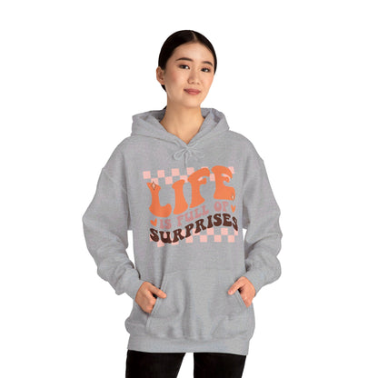 Life is Full of Suprises - Hooded Sweatshirt