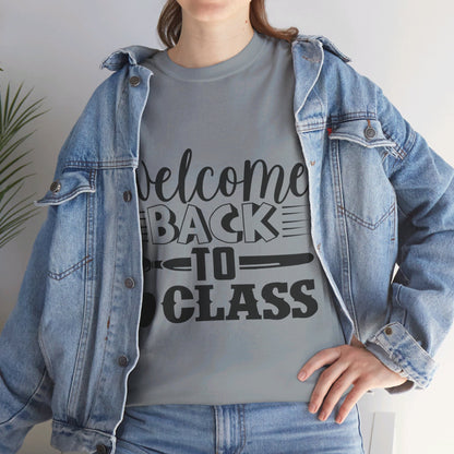 Welcome back to class - T-Shirt