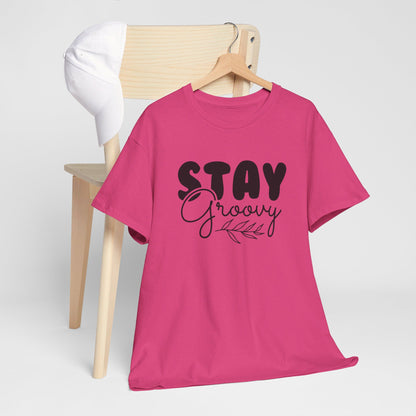 Stay Groovy, Keep the Vibes - T-Shirt