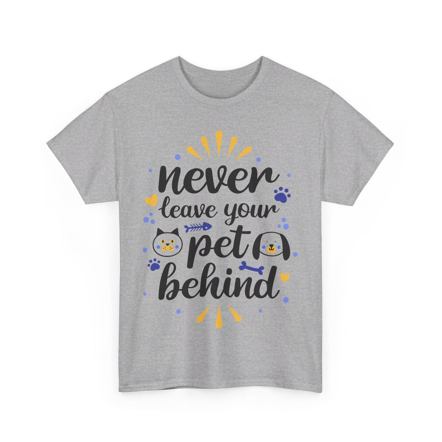 Never Leave Your Pet Behind T-Shirt