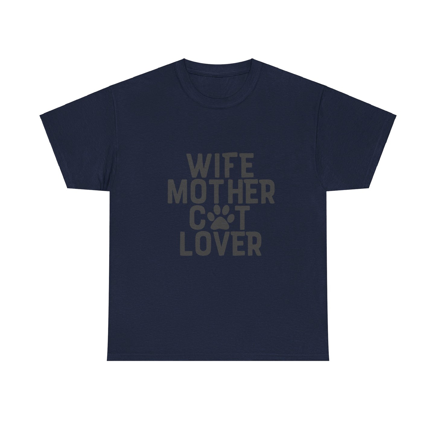 Wife, Mother, Cat lover - T-Shirt