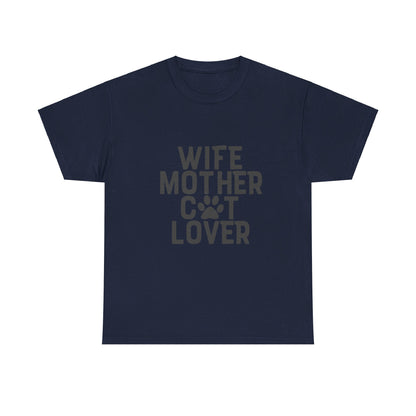 Wife, Mother, Cat lover - T-Shirt