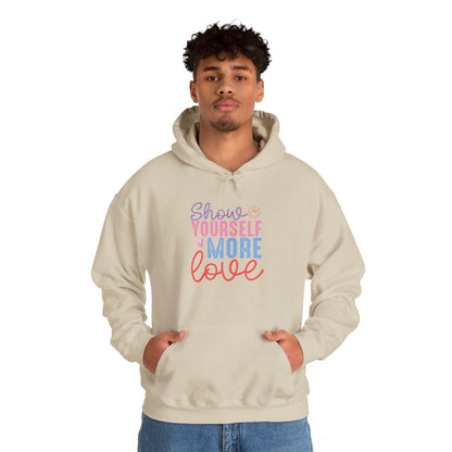 Show Yourself More Love 2 - Hooded Sweatshirt