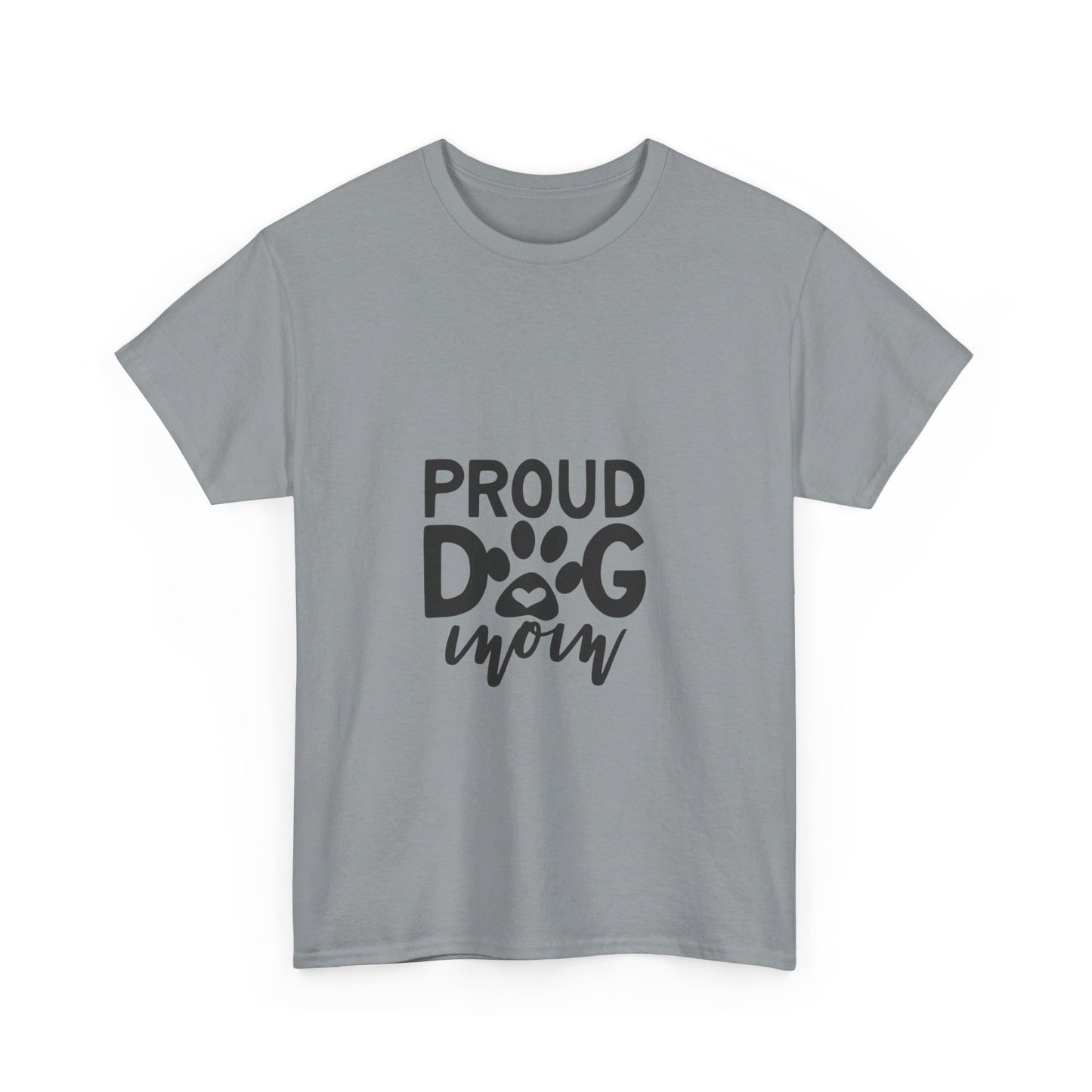 Proud Dog Mom T-Shirt