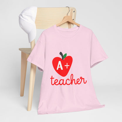 A+ Teacher - T-Shirt