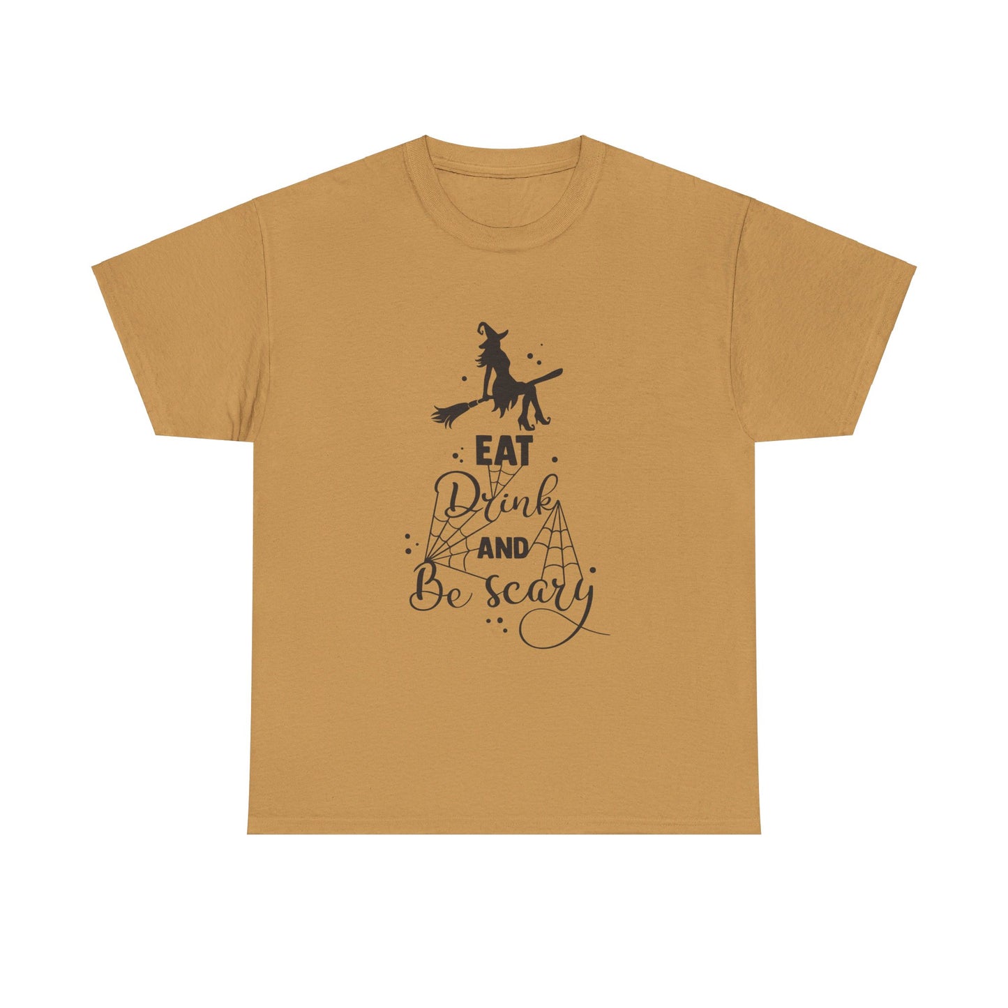 Eat Drink and Be Scary T-Shirt