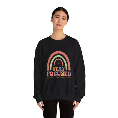 Stay Focused - Sweatshirt