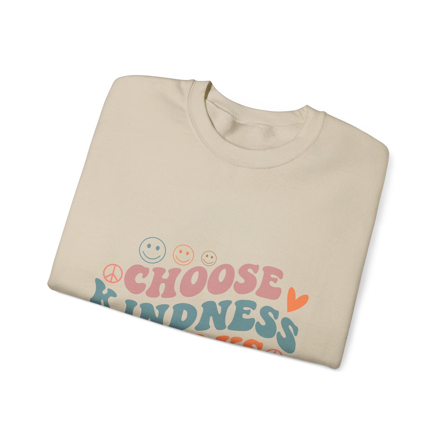 Choose Kindness Always - Sweatshirt