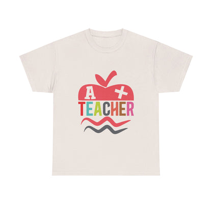 A+ Teacher T-Shirt