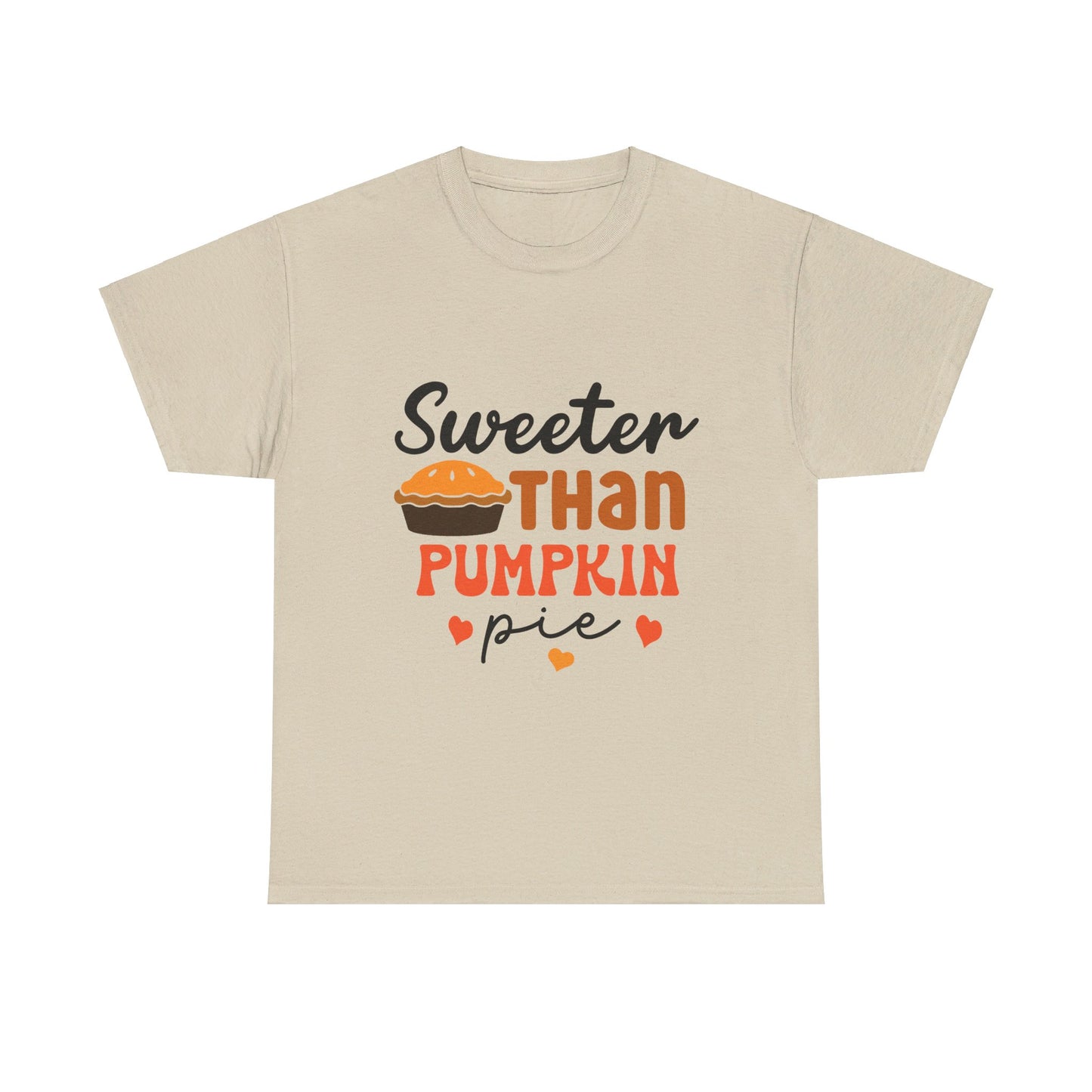 Sweeter Than Pumpkin Pie-T-Shirt