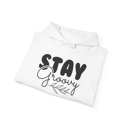 Stay Groovy - Hooded Sweatshirt