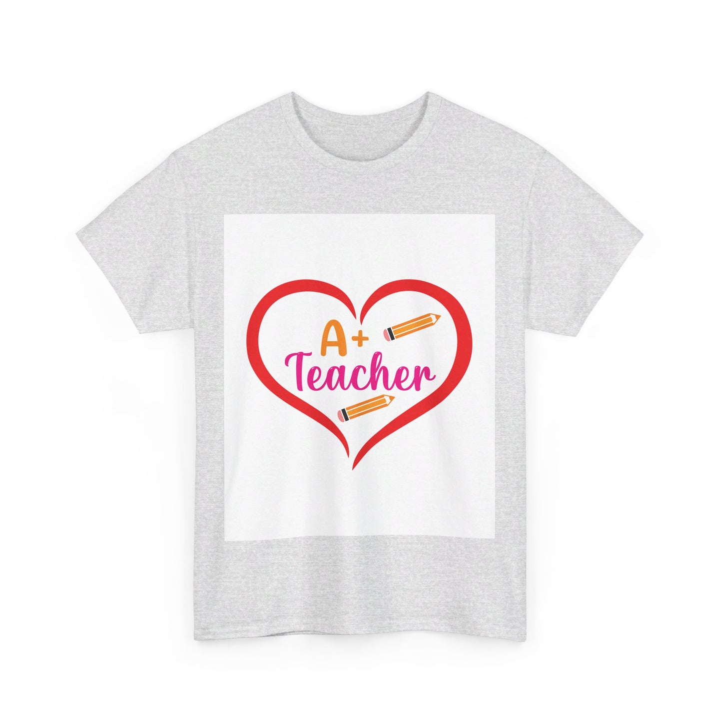 A+ Teacher T-Shirt