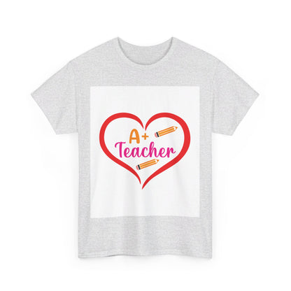 A+ Teacher T-Shirt