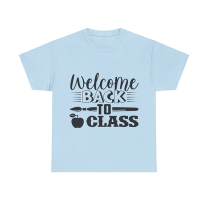 Welcome back to class - T-Shirt