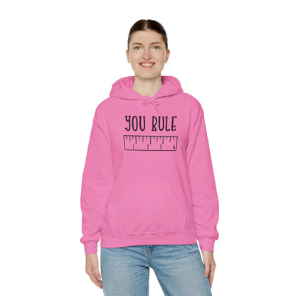 You Rule the Classroom Proudly - Hooded Sweatshirt