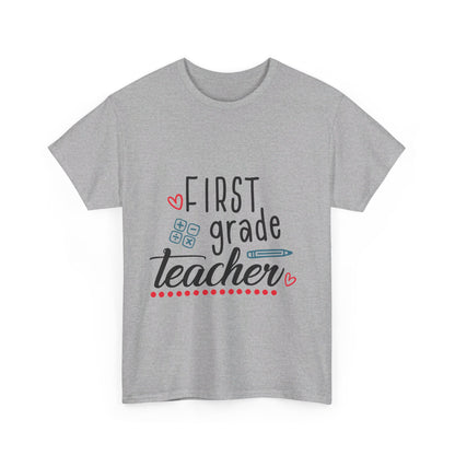 First Grade Teacher T-Shirt