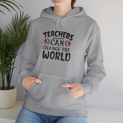 Teachers Change the World Every Day - Hooded Sweatshirt